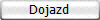 Dojazd